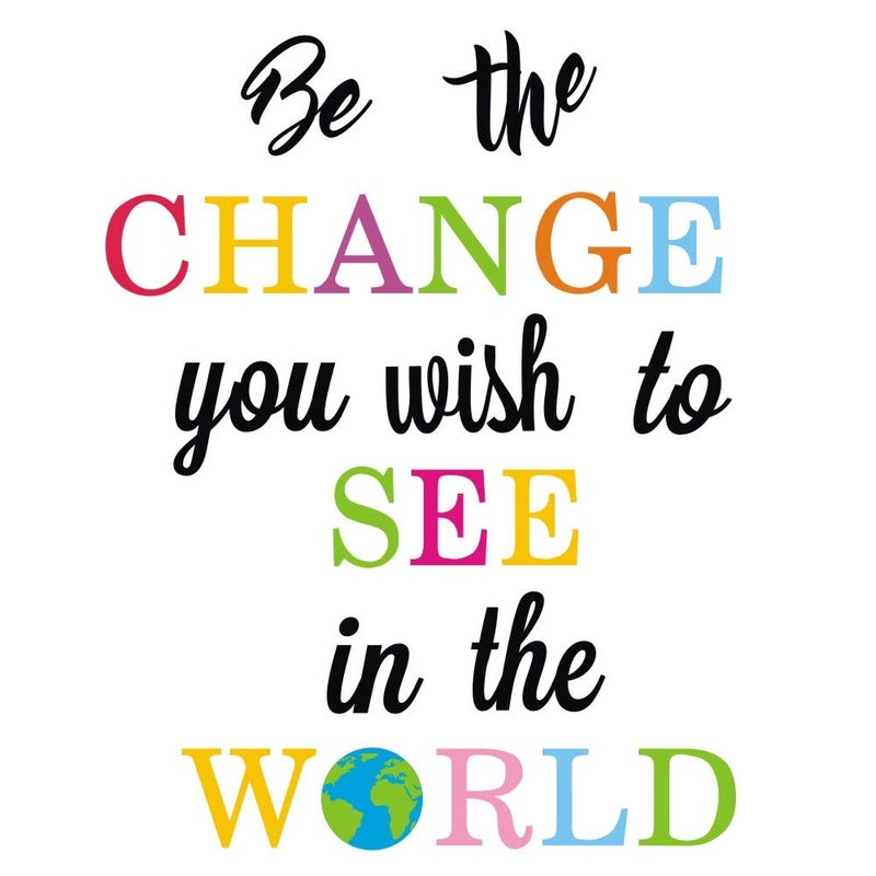 TOARTi Be The Change You Wish to See in The World Wall Decals, Inspirational Quotes Wall Stickers, Colorful Lettering Wall Art for Classroom Playroom Bedroom Decor - Image 1